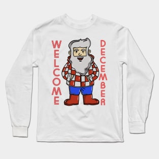 Santa Claus Welcome Christmas Long Sleeve T-Shirt